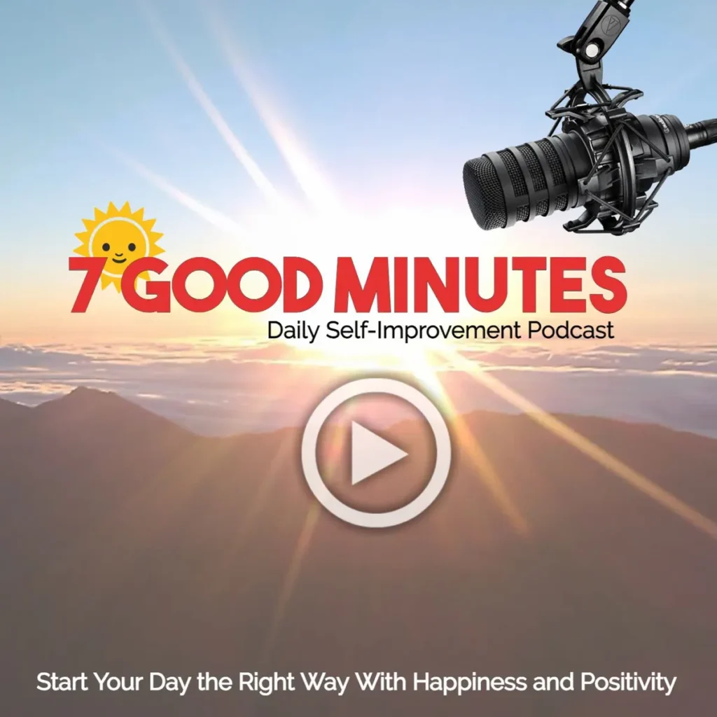 The logo for The 7 Good Minutes, a podcast for quick, actionable self-improvement tips