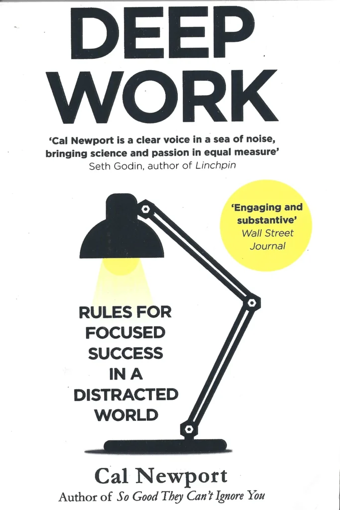 The book cover of "Deep Work" by Cal Newport, one of the best books for improving focus and productivity