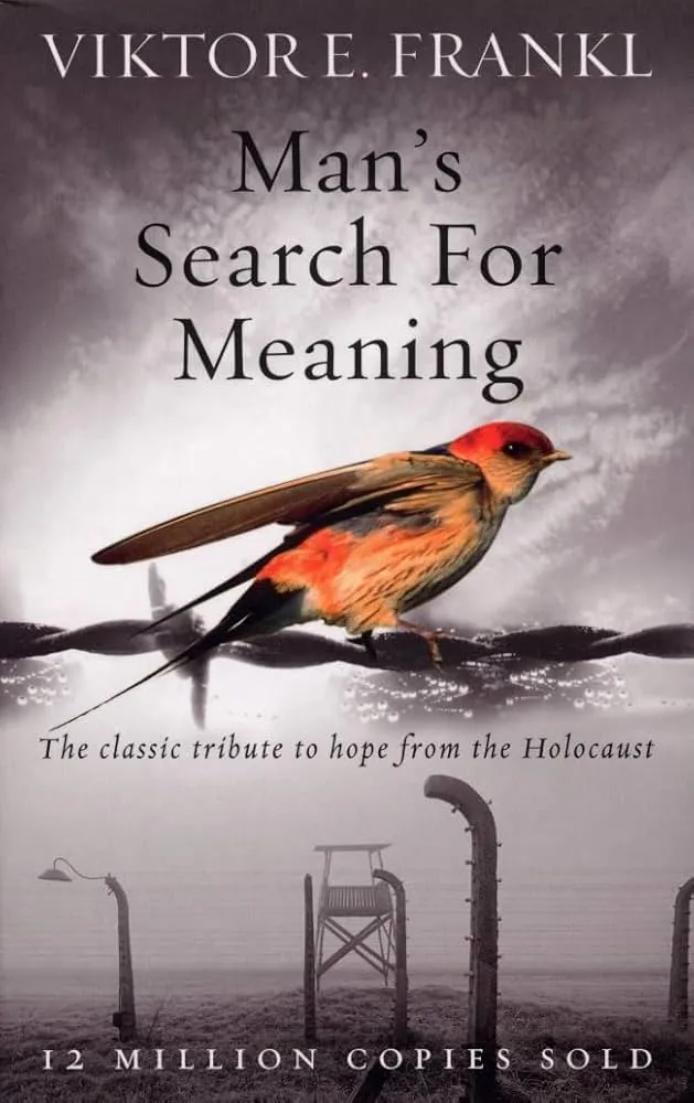The book cover of "Man's Search for Meaning" by Viktor Frankl, a profound book on finding purpose